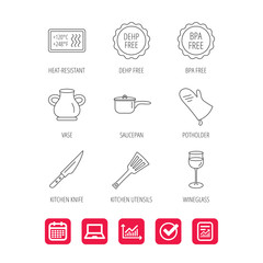 Saucepan, potholder and wineglass icons. Kitchen knife, utensils and vase linear signs. Heat-resistant, BPA, DEHP free icons. Report document, Graph chart and Calendar signs. Vector
