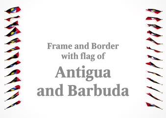 Obraz premium Frame and border with flag of Antigua and Barbuda. 3d illustration