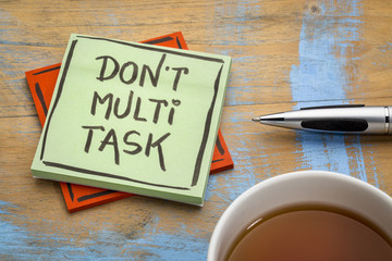 do not multitask reminder note