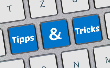 Tipps & Tricks auf Tastatur