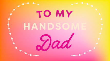 Vector icon set of fathers day greeting card against white background