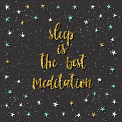 Fototapeta na wymiar Handwritten lettering on black. Doodle handmade sleep is the best meditation quote
