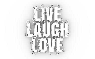 Lettering illustration with Live Laugh Love text. Typography poster with abstract ornament of curls. 3D rendering