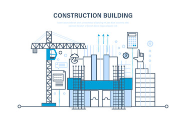 Architectural building work, construction site, with technical equipment and machines.