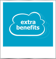 extra benefits word business concept, photo frame isolated on white