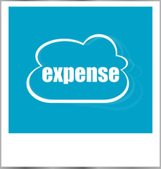 expense word business concept, photo frame isolated on white