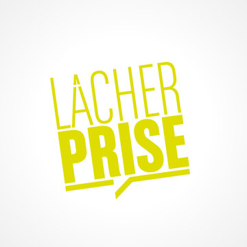 lacher prise
