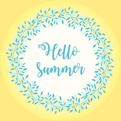 Floral wreath with leaves and lettering hello summer