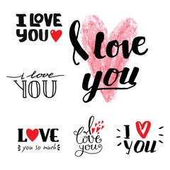 Vector I love You text overlays hand drawn lettering collection inspirational lover quote illustration.