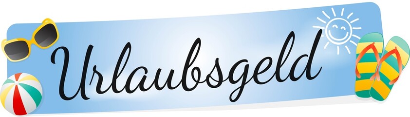 Bilder und Videos suchen urlaubsgeld