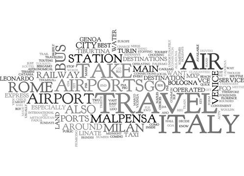 AIR TRAVEL TO ITALY TEXT WORD CLOUD CONCEPT