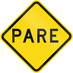 Stop ahead warning sign in Brazil. Pare means stop in Portuguese