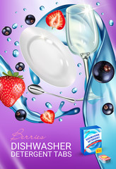 Berries fragrance dishwasher detergent tabs ads. Vector realistic Illustration with dishes in water splash, strawberry and blackcurrant. Vertical poster
