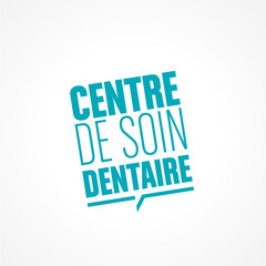 centre de soin dentaire
