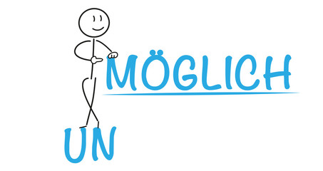 un/möglich