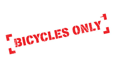 Bicycles Only rubber stamp. Grunge design with dust scratches. Effects can be easily removed for a clean, crisp look. Color is easily changed.