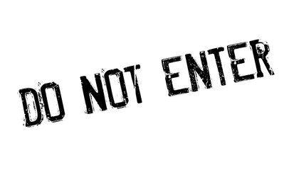 Do Not Enter rubber stamp. Grunge design with dust scratches. Effects can be easily removed for a clean, crisp look. Color is easily changed.