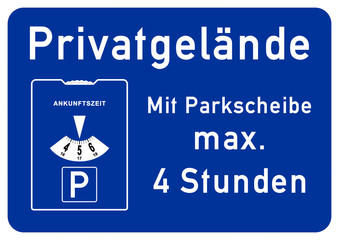 spr61 SignParkRaum - Privatgelände - Parken mit Parkscheibe maximal 240 Minuten / 4 Stunden -...