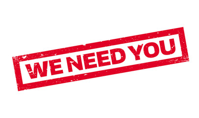 Fototapeta premium We Need You rubber stamp. Grunge design with dust scratches. Effects can be easily removed for a clean, crisp look. Color is easily changed.