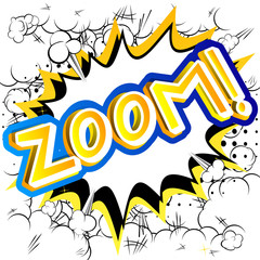 Zoom! - Vector illustrated comic book style expression.