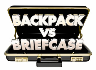 Backpack Vs Briefcase Words Carry Documents 3d Illustration