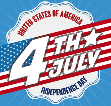 Promotional Design with Reminder Date and Flag for Independence Day, Vector Illustration