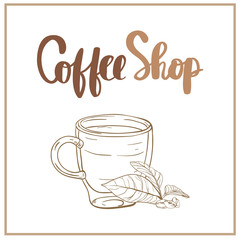 Shop promotion motivation. coffee shop hand lettering design for menu, poster, card, calligraphy raster version illustration