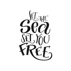 Brush lettering composition of "Let the sea set you free"