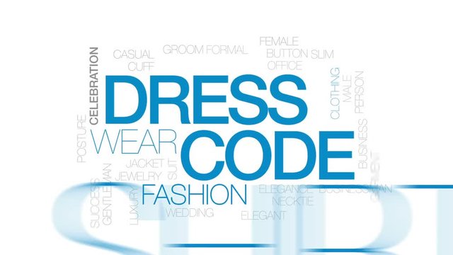 Dress code animated word cloud, text design animation. Kinetic typography.