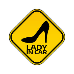 Woman car driver sticker. Female in automobile warning sign. Lady shoe with a heel in yellow rhombus to a vehicle glass.