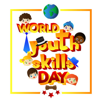 Vector illustrated banner, greeting card or poster for World Youth Skills Day.