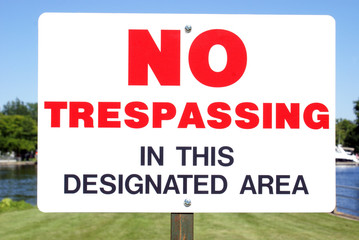 No Trespassing Signage