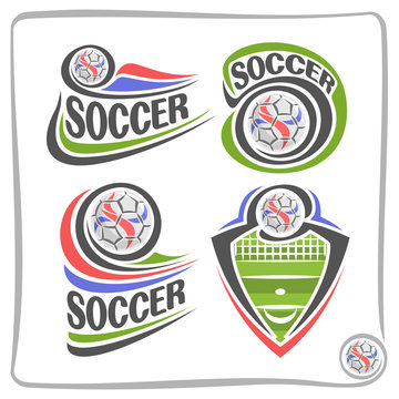 Vector set of abstract logos for Soccer, shield for football club, clip art icons with soccer ball, clipart crest with sports field and goal gate, design badge for soccer academy or school with ball. 