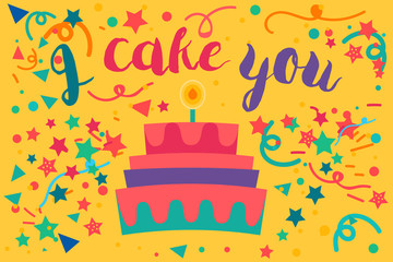 I cake you