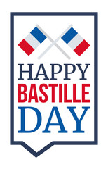 Naklejka premium Happy Bastille Day