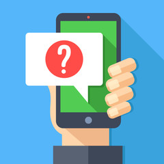 Hand holding smartphone with speech bubble and question mark icon. Ask for help, question, support, digital helper concept. Modern flat design long shadow vector illustration