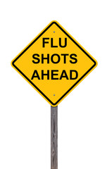 Caution Sign - Flu Shots Ahead