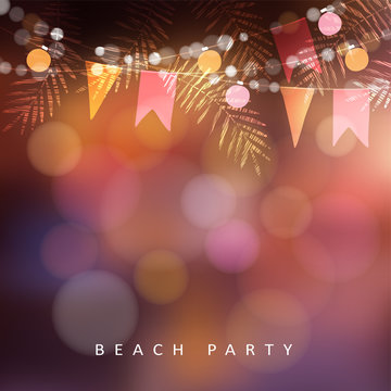 Beach party, Festa Junina or Midsummer greeting card, invitation. Garden party decoration, string of light bulbs, paper flags and palm leaves. Modern blurred background. Vector illustration.