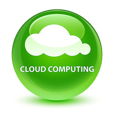 Cloud computing glassy green round button