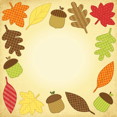 Cute autumn frame with leaves as retro fabric applique