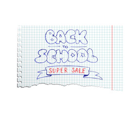 Vector torn copybook sheet with pen hand drawn Back to School Super Sale text. 