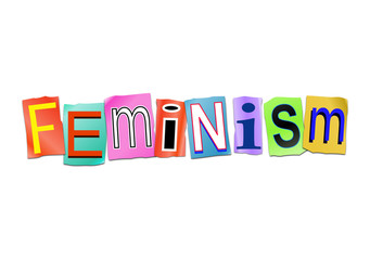 Feminism word concept.