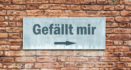 Obraz premium Schild 225 - Gefällt mir