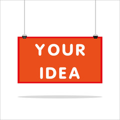 Illustration of a hanging sign against. Your idea on board.