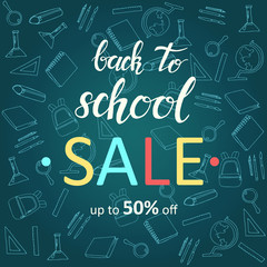 Fototapeta na wymiar Vector Back to school banner sale. Hand drawn symbols, sketch. Special Offer, up to 50%. flyer, brochure. Advertising