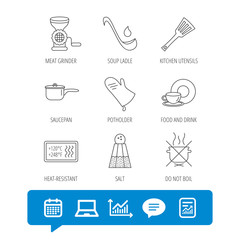 Soup ladle, potholder and kitchen utensils icons. Salt, not boil and saucepan linear signs. Meat grinder, water drop and coffee cup icons. Report file, Graph chart and Chat speech bubble signs