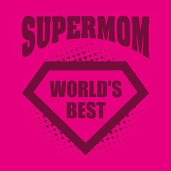 Fototapeta premium Supermom logo superhero World's best