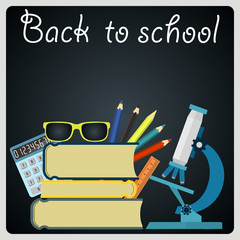 Back to school. Blackboard with school supplies. Vector illustration.