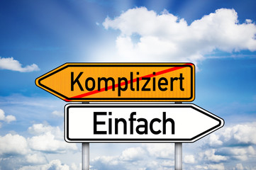 Schild mit Einfach und kompliziert