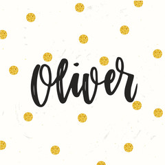 Hand drawn calligraphy personal name. lettering Oliver - obrazy, fototapety, plakaty
